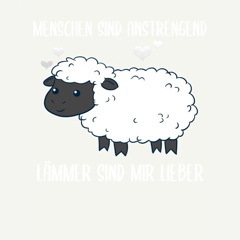 Menschen Sind Anstrengend Lämmer Spruch Lamm Schaf
