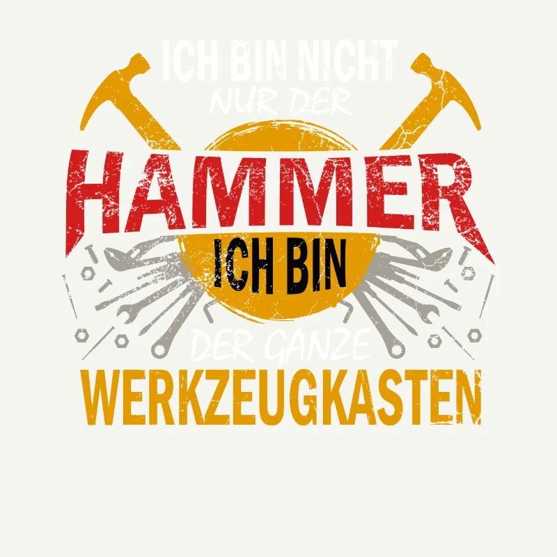 I'm not just a hammer toolbox worker