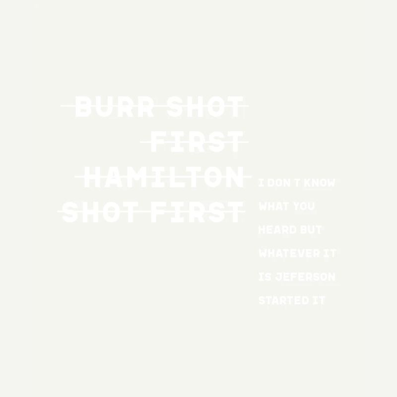 Burr Shot First Alexander Hamilton Funny