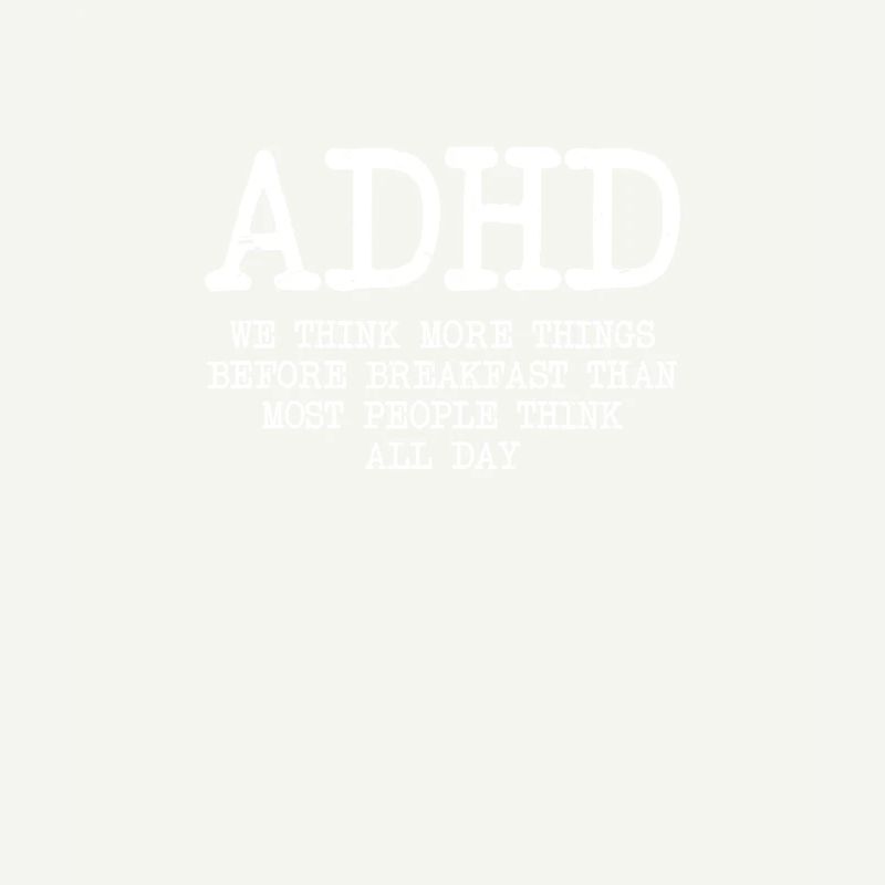ADHD Think More Before Gift