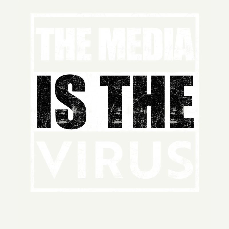 Das Medium ist das Virus