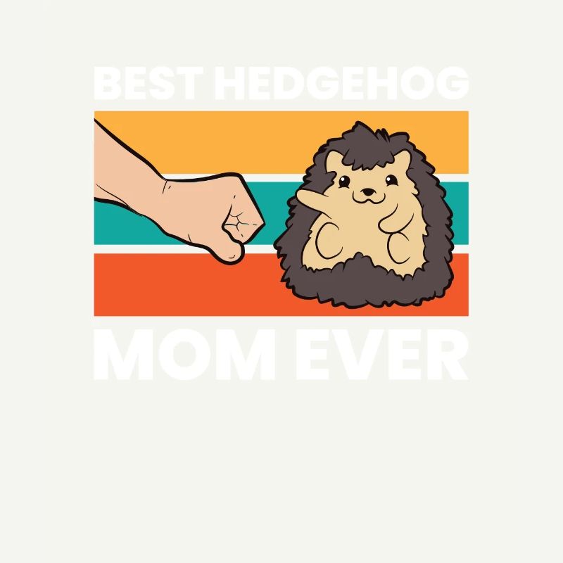 Beste Igelmama aller Zeiten Liebe Igel