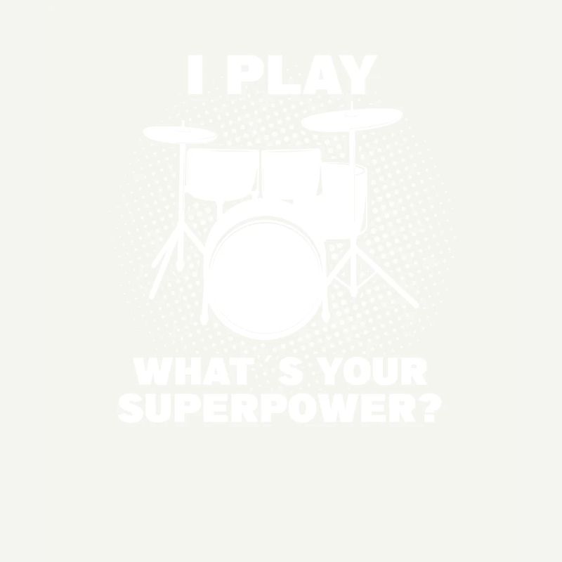 Drummer Drummer Drummer Drumming Saying