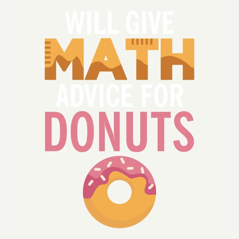 Will give Math advice for Donuts