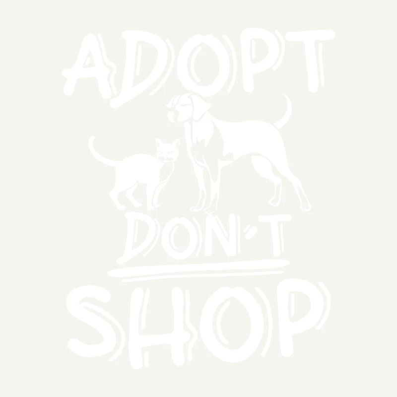 Adopt Don't Shop
