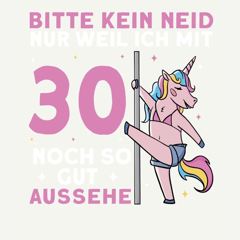Bitte Kein Neid 30. Geburtstag