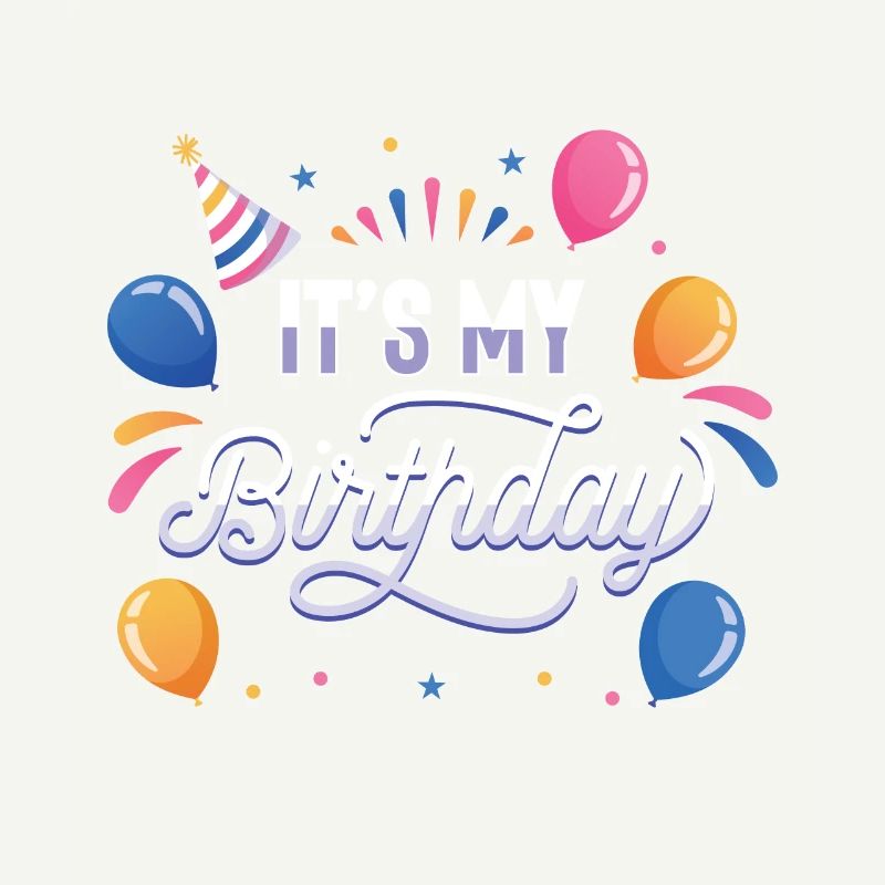 C’est mon anniversaire