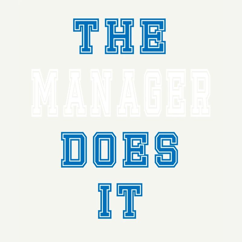 The Manager does it Manager Geschenk