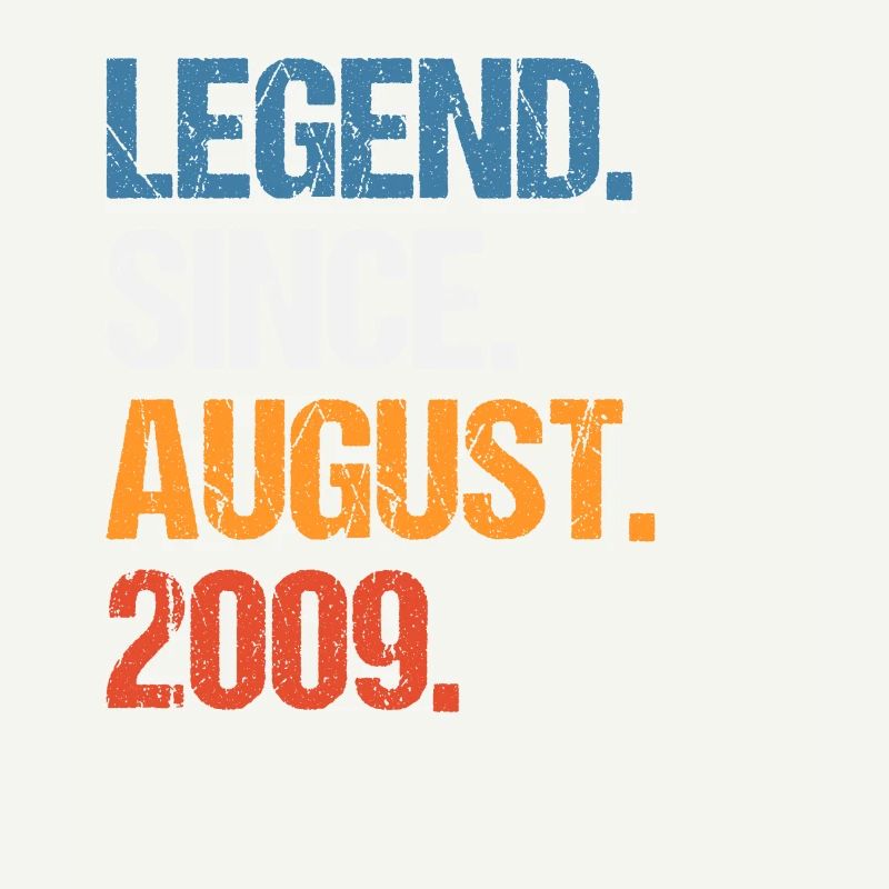 Legend Since August 2009 Geburtstag
