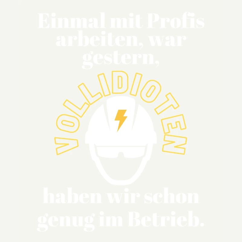 Baustelle Einmal mit Profis arbeiten ...