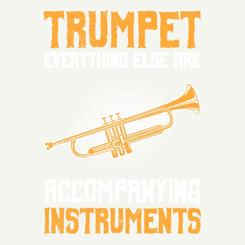 Tout le reste est instruments d’accompagnement trompette