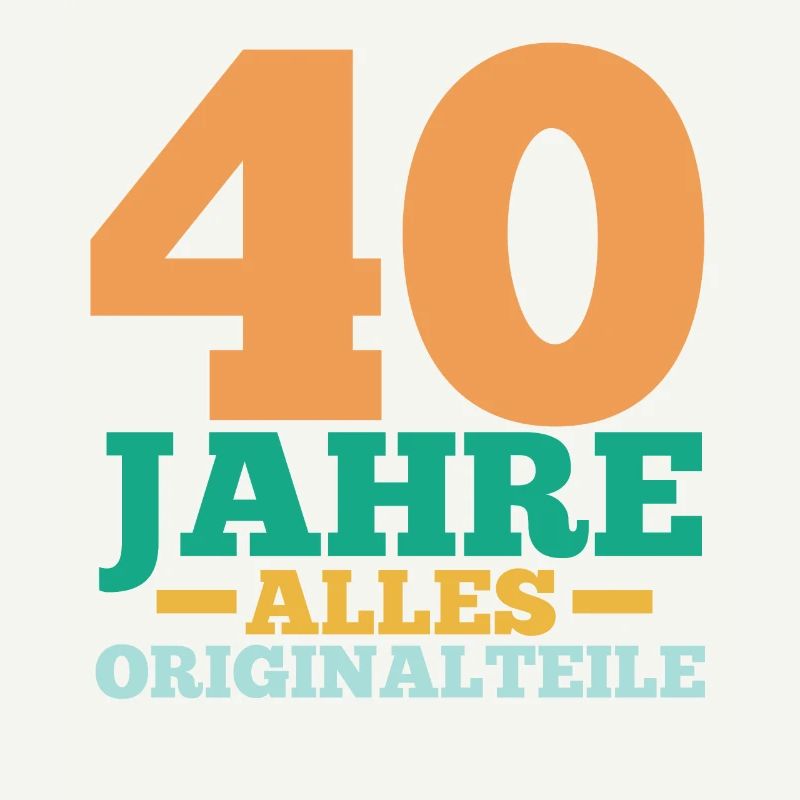 Vierzig 40 Jahre Vierzigster Geburtstag