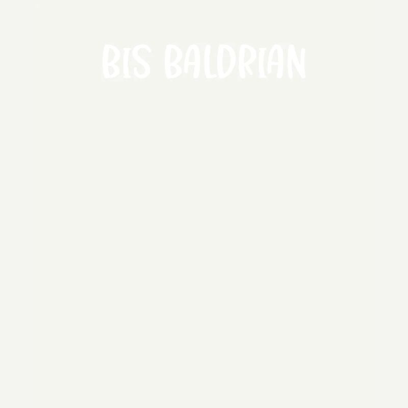 Bis Baldrian