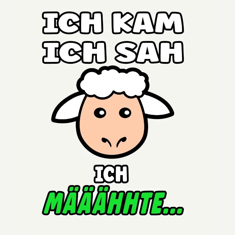 Schäfchen Spruch - Lustiges Design mit Schaf
