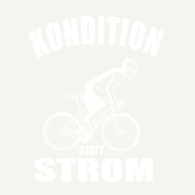 Kondition Statt Strom