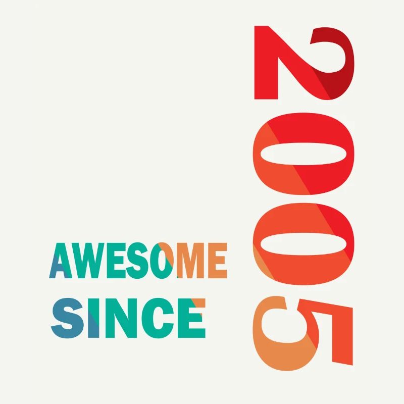 18. Geburtstag Epic Awesome since 2005 retro