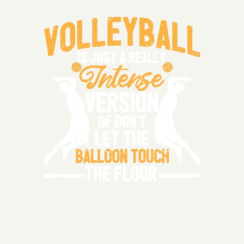 Le volleyball est juste une version vraiment intense