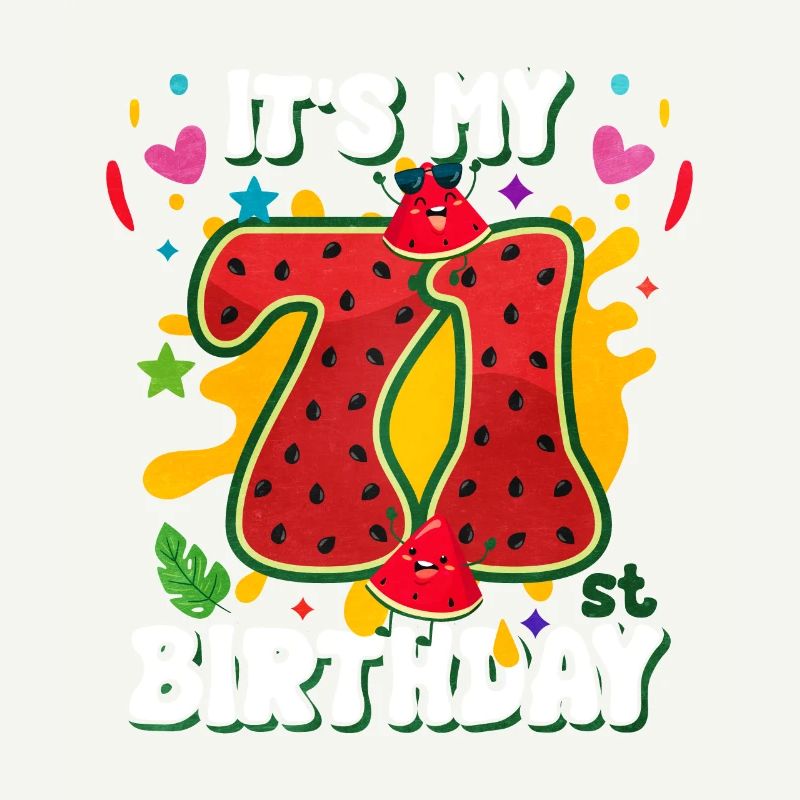 71e anniversaire Pastèque