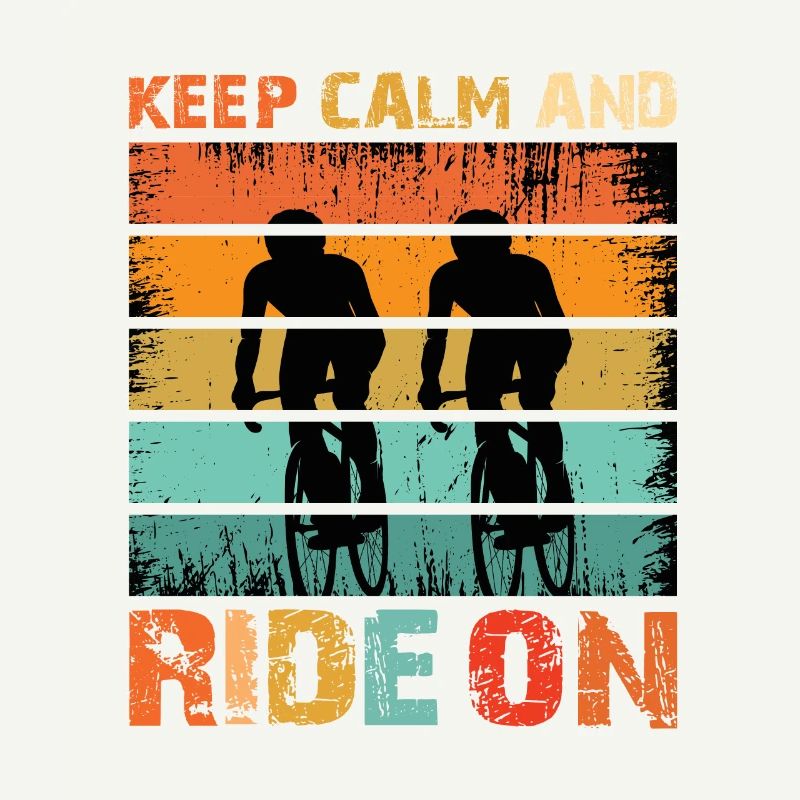 Keep Calm And Ride On
