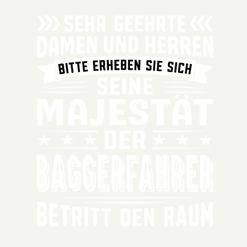 Baggerfahrer Geburtstag Baggerfahrer Sprüche