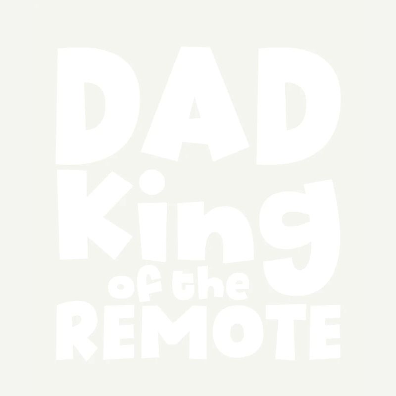 Papa Roi De La Télécommande