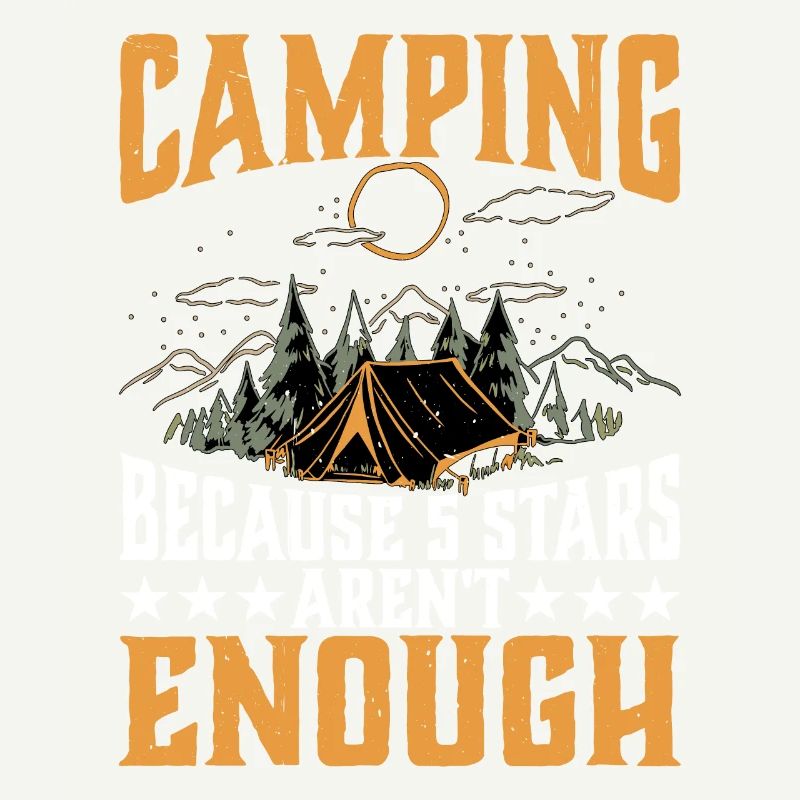 Camping parce que 5 étoiles ne suffisent pas 2