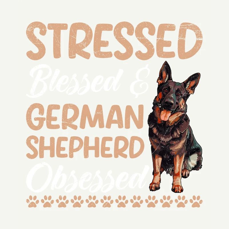 Deutscher Schäferhund STRESSED OBSESSED