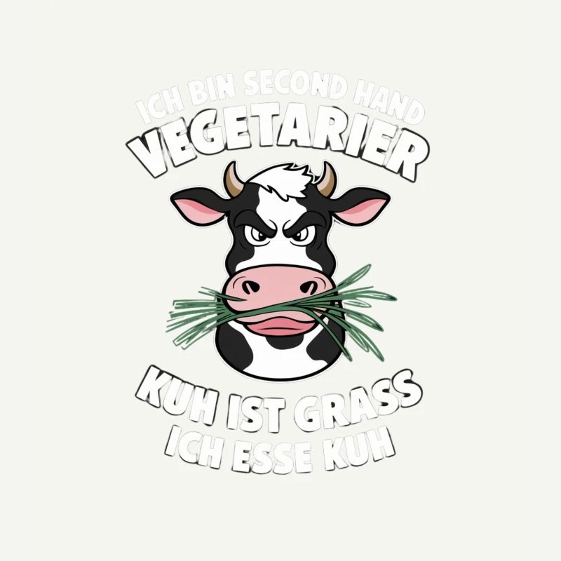 Ich Bin Second Hand Vegetarier Kuh Ist Grass Ich