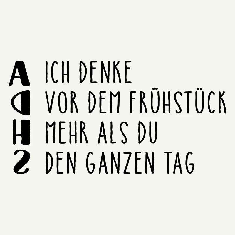 Provokanter ADHS Spruch