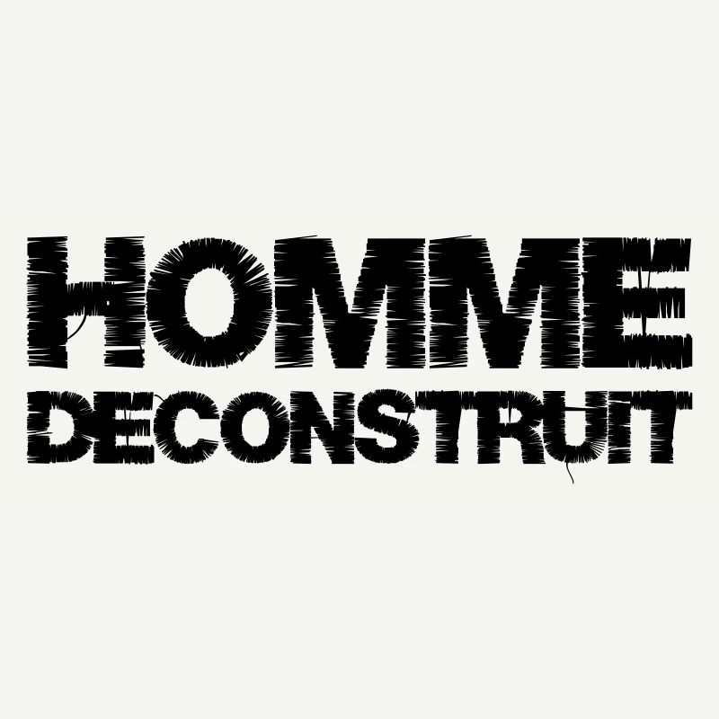 Homme déconstruit
