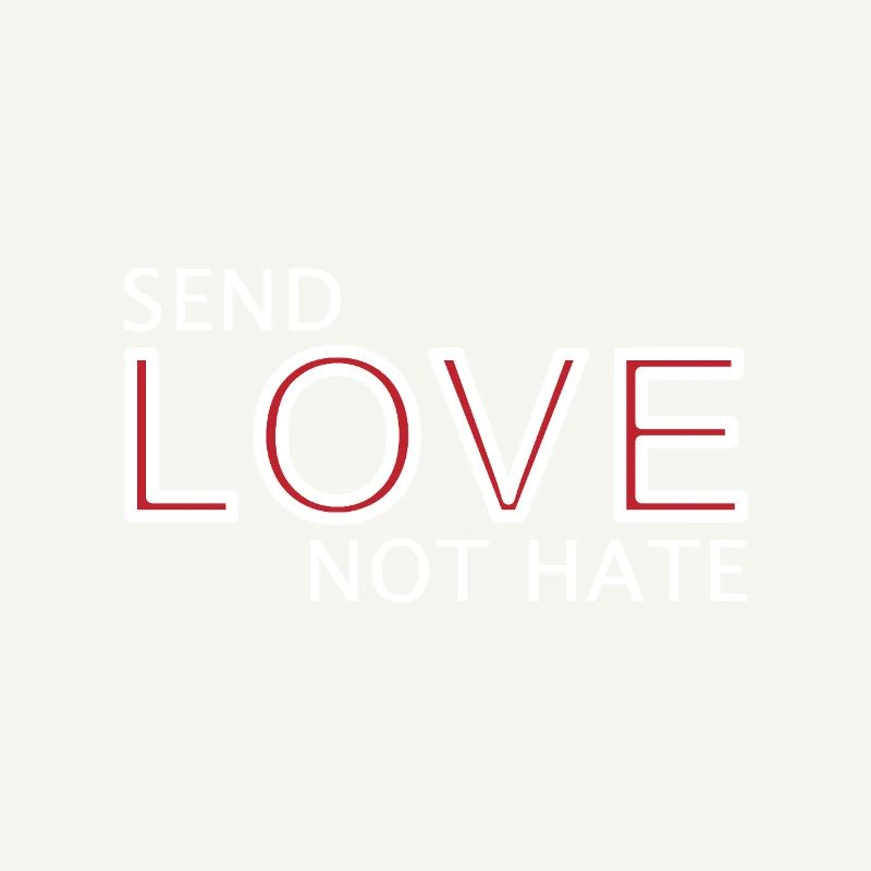 Send Love Not Hate Statement