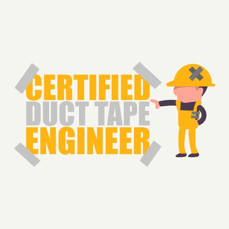 Certified Duct Tape Engineer Geschenkidee