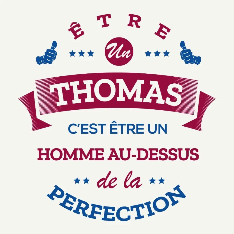 THOMAS PARFAIT - NOM THOMAS