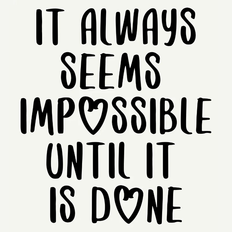 citations citation motivation inspiration impossible