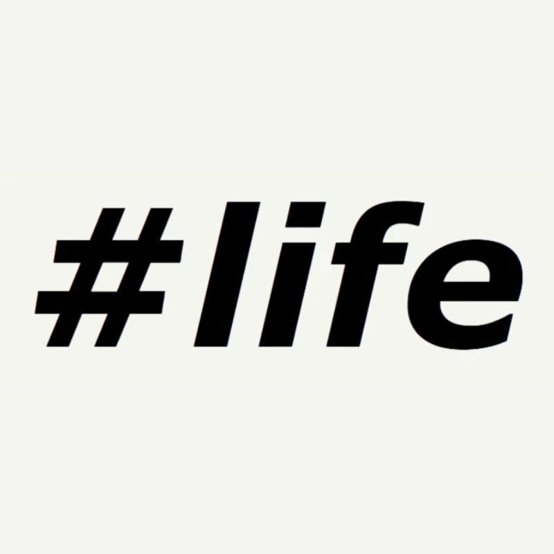 #life