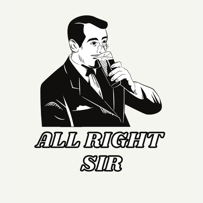 All Right Sir