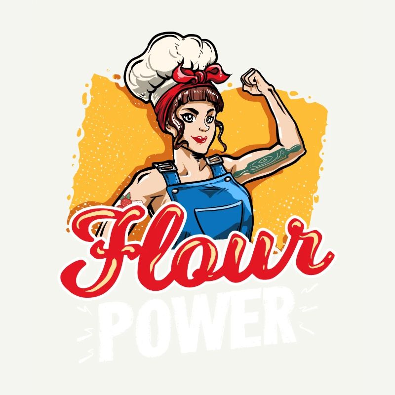 Flour Power Baking Pastry Chef Funny Baker