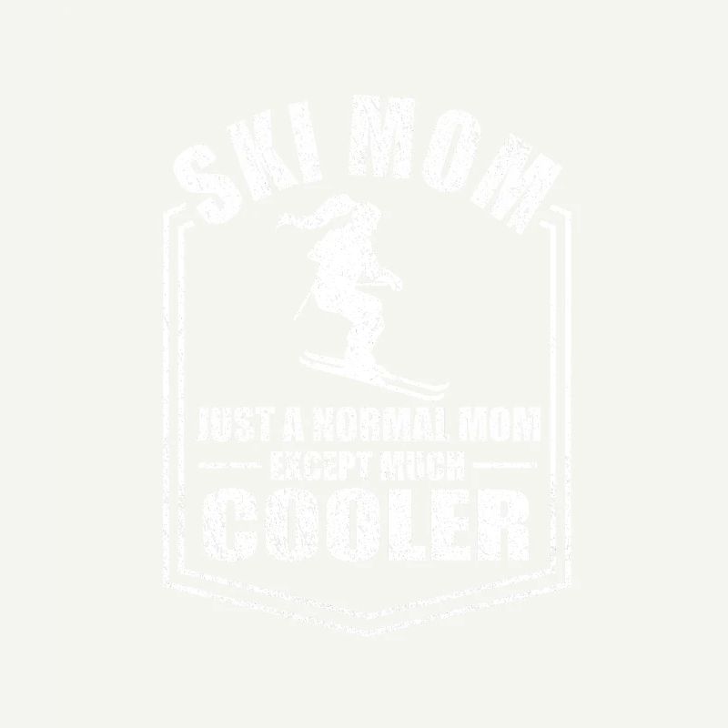 Skifahren Mama Lustige Mutter Sprüche Muttertag