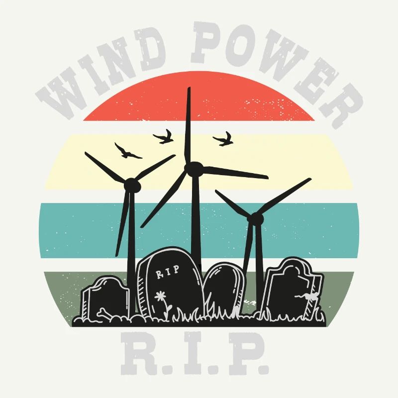 Wind Power RIP, No to Wind Energy