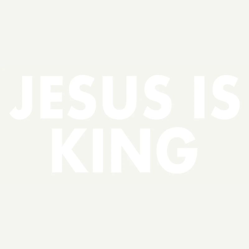 Jesus is king