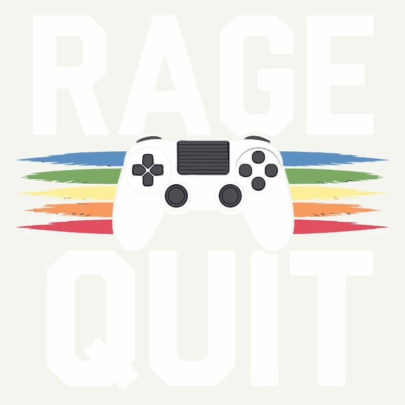 Rage quit