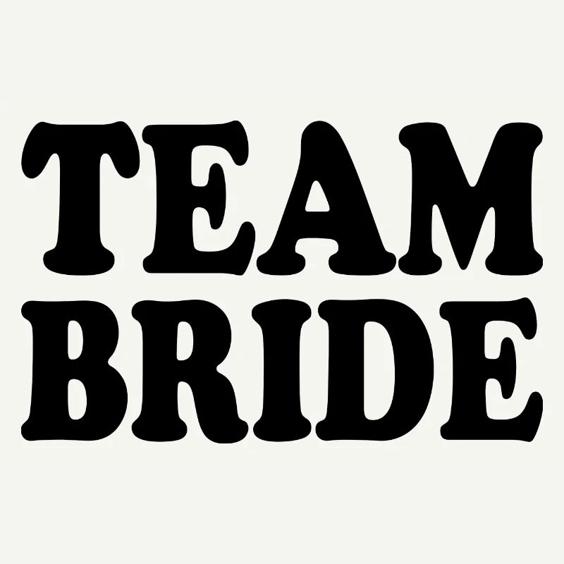 Team bride
