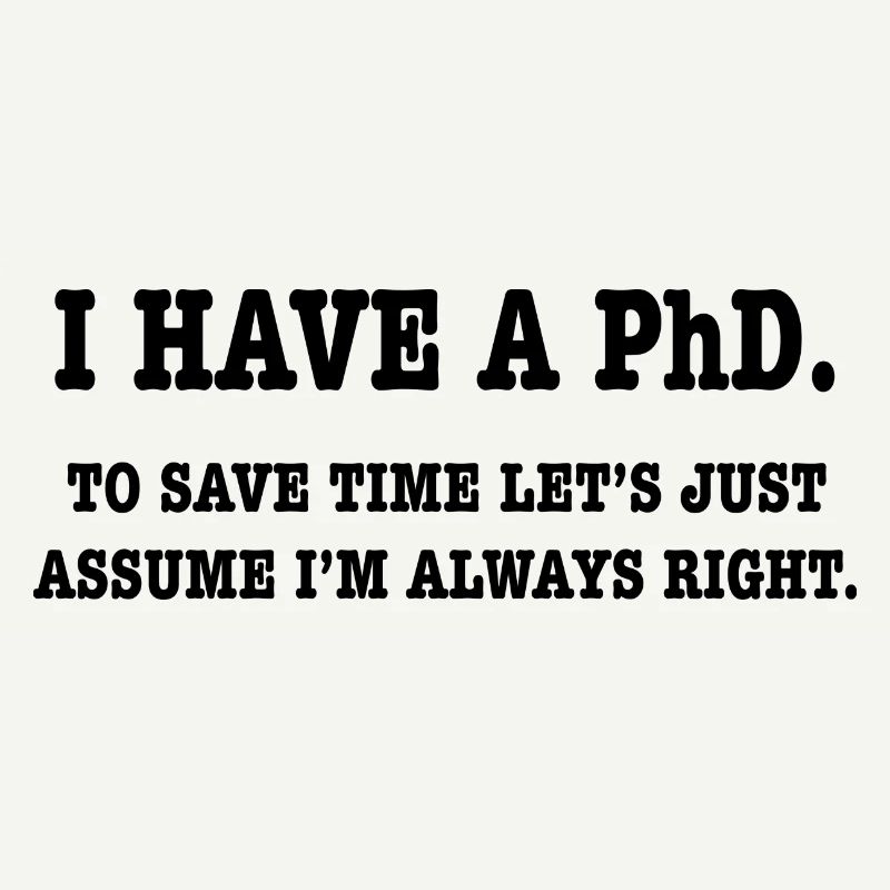 Phd Student Geschenk