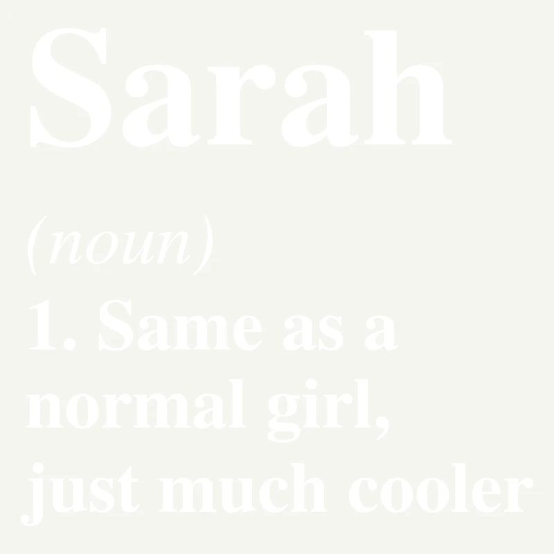 Sarah Definition Cooler Name Spruch Geschenk