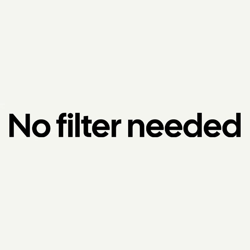 No filter needed : GenZ 
