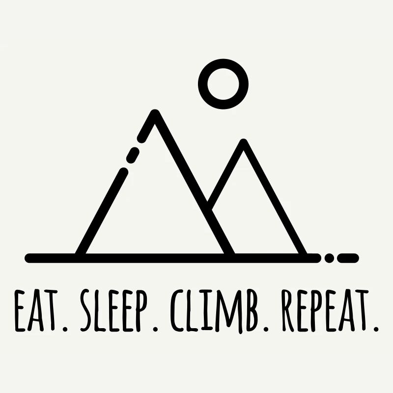 Eat.Sleep.Climb.Repeat - für Kletterer