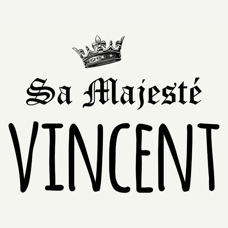 Sa majesté Vincent