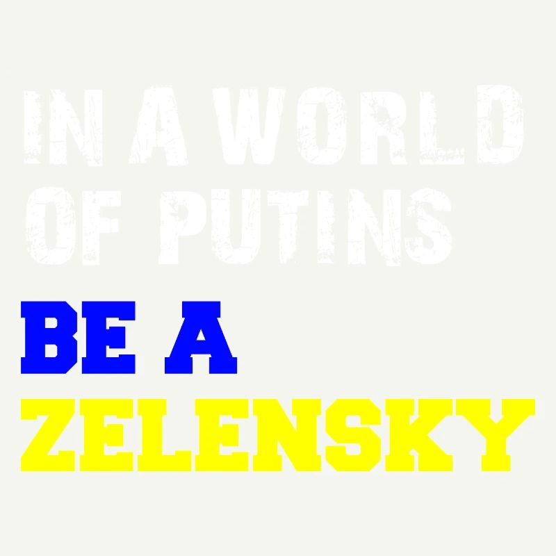 Dans un monde de Poutine, soyez un Zelensky