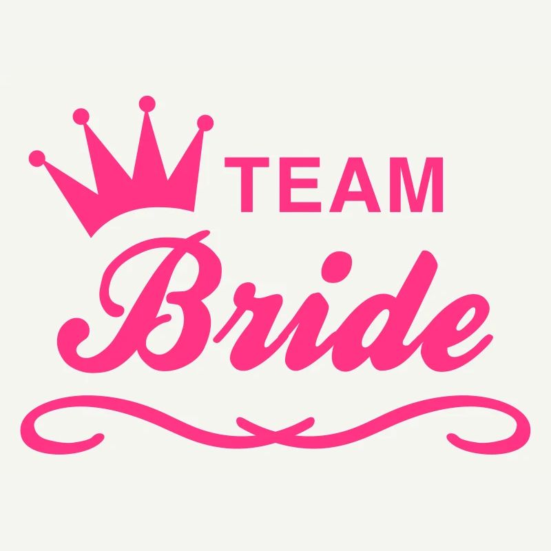 Team Bride
