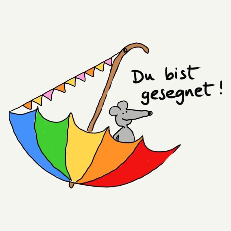 Du bist gesegnet